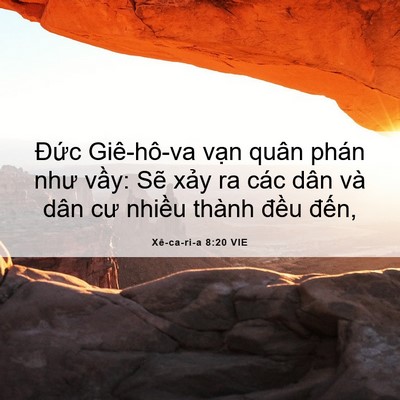 Picture 06 - Xê-ca-ri-a 8:20 VIE - Đức Giê-hô-va vạn quân phán như vầy: - Bible Verse Picture