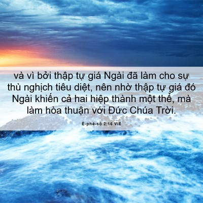 Picture 06 - Ê-phê-sô 2:16 VIE - và vì bởi thập tự giá Ngài đã làm - Bible Verse Picture