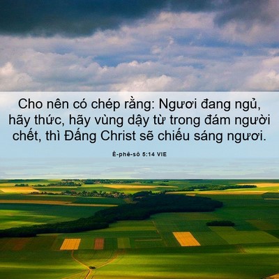 Picture 06 - Ê-phê-sô 5:14 VIE - Cho nên có chép rằng: Ngươi đang ngủ, - Bible Verse Picture