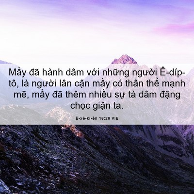Picture 06 - Ê-xê-ki-ên 16:26 VIE - Mầy đã hành dâm với những người - Bible Verse Picture