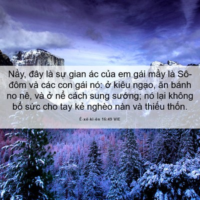 Picture 06 - Ê-xê-ki-ên 16:49 VIE - Nầy, đây là sự gian ác của em gái - Bible Verse Picture