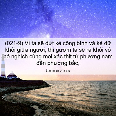 Picture 06 - Ê-xê-ki-ên 21:4 VIE - (021-9) Vì ta sẽ dứt kẻ công bình và - Bible Verse Picture