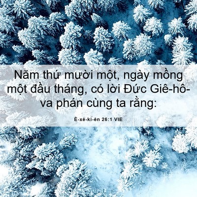 Picture 06 - Ê-xê-ki-ên 26:1 VIE - Năm thứ mười một, ngày mồng một - Bible Verse Picture