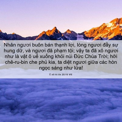 Picture 06 - Ê-xê-ki-ên 28:16 VIE - Nhân ngươi buôn bán thạnh lợi, lòng - Bible Verse Picture