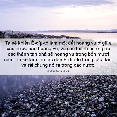 Picture 06 - Ê-xê-ki-ên 29:12 VIE - Ta sẽ khiến Ê-díp-tô làm một đất - Bible Verse Picture