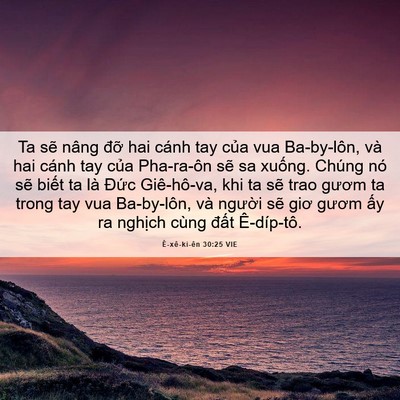 Picture 06 - Ê-xê-ki-ên 30:25 VIE - Ta sẽ nâng đỡ hai cánh tay của vua - Bible Verse Picture