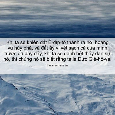 Picture 06 - Ê-xê-ki-ên 32:15 VIE - Khi ta sẽ khiến đất Ê-díp-tô thành ra - Bible Verse Picture
