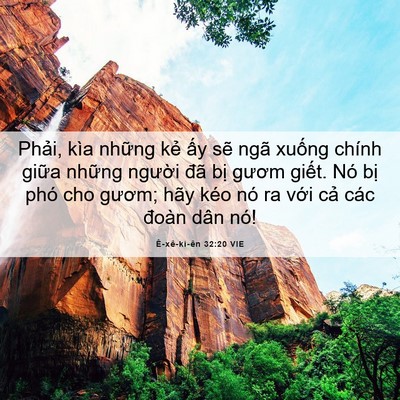 Picture 06 - Ê-xê-ki-ên 32:20 VIE - Phải, kìa những kẻ ấy sẽ ngã xuống - Bible Verse Picture