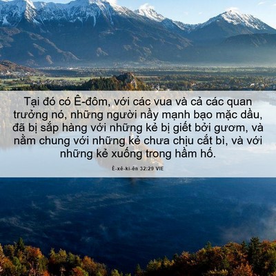 Picture 06 - Ê-xê-ki-ên 32:29 VIE - Tại đó có Ê-đôm, với các vua và cả - Bible Verse Picture