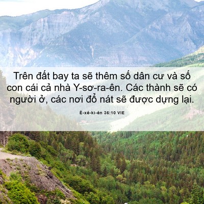 Picture 06 - Ê-xê-ki-ên 36:10 VIE - Trên đất bay ta sẽ thêm số dân cư và - Bible Verse Picture