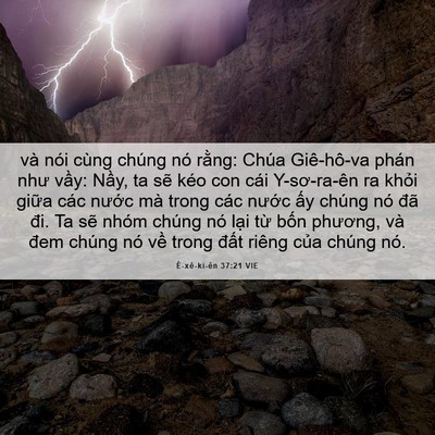 Picture 06 - Ê-xê-ki-ên 37:21 VIE - và nói cùng chúng nó rằng: Chúa - Bible Verse Picture