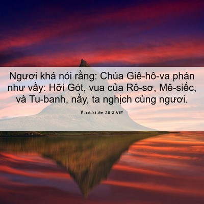 Picture 06 - Ê-xê-ki-ên 38:3 VIE - Ngươi khá nói rằng: Chúa Giê-hô-va phán - Bible Verse Picture