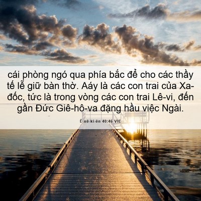 Picture 06 - Ê-xê-ki-ên 40:46 VIE - cái phòng ngó qua phía bắc để cho các - Bible Verse Picture