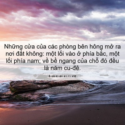 Picture 06 - Ê-xê-ki-ên 41:11 VIE - Những cửa của các phòng bên hông mở - Bible Verse Picture