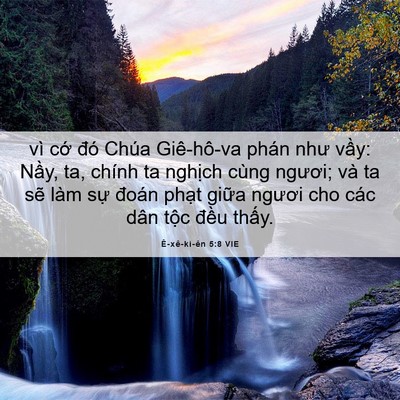 Picture 06 - Ê-xê-ki-ên 5:8 VIE - vì cớ đó Chúa Giê-hô-va phán như vầy: - Bible Verse Picture