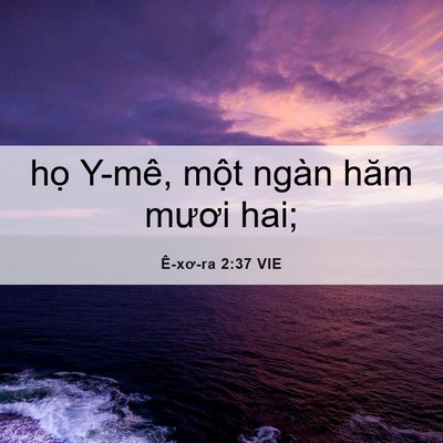 Picture 06 - Ê-xơ-ra 2:37 VIE - họ Y-mê, một ngàn hăm mươi - Bible Verse Picture