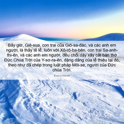 Picture 06 - Ê-xơ-ra 3:2 VIE - Bấy giờ, Giê-sua, con trai của - Bible Verse Picture