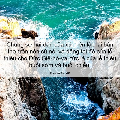 Picture 06 - Ê-xơ-ra 3:3 VIE - Chúng sợ hãi dân của xứ, nên lập - Bible Verse Picture