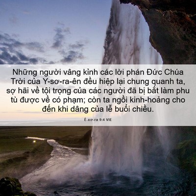 Picture 06 - Ê-xơ-ra 9:4 VIE - Những người vâng kỉnh các lời phán - Bible Verse Picture