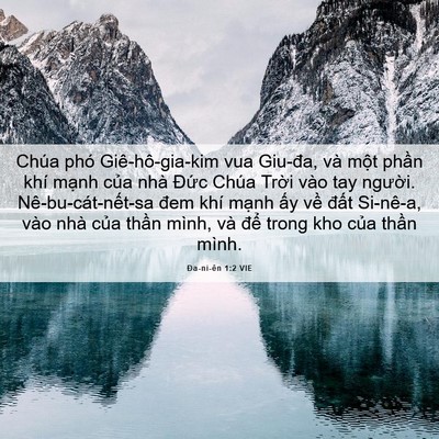 Picture 06 - Ða-ni-ên 1:2 VIE - Chúa phó Giê-hô-gia-kim vua Giu-đa, và - Bible Verse Picture