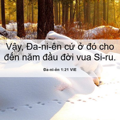 Picture 06 - Ða-ni-ên 1:21 VIE - Vậy, Đa-ni-ên cứ ở đó cho đến năm - Bible Verse Picture