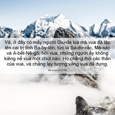 Picture 06 - Ða-ni-ên 3:12 VIE - Vả, ở đây có mấy người Giu-đa kia - Bible Verse Picture