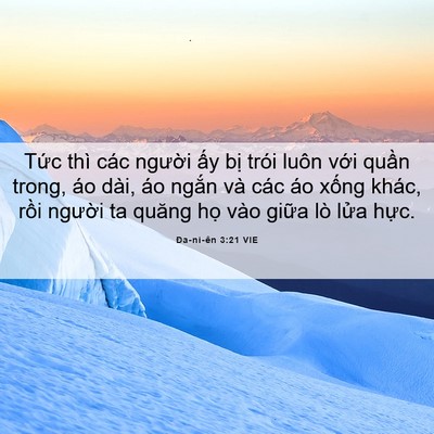 Picture 06 - Ða-ni-ên 3:21 VIE - Tức thì các người ấy bị trói luôn - Bible Verse Picture