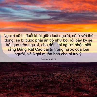 Picture 06 - Ða-ni-ên 4:32 VIE - Ngươi sẽ bị đuổi khỏi giữa loài - Bible Verse Picture