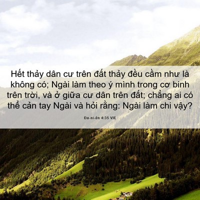 Picture 06 - Ða-ni-ên 4:35 VIE - Hết thảy dân cư trên đất thảy đều - Bible Verse Picture