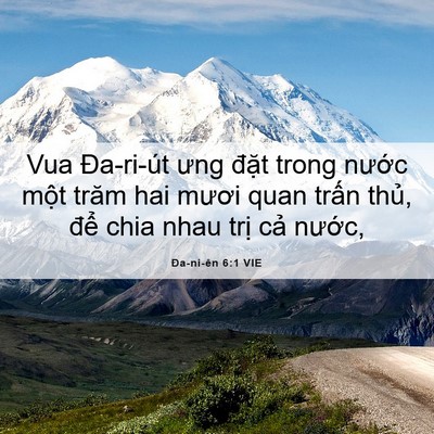 Picture 06 - Ða-ni-ên 6:1 VIE - Vua Đa-ri-út ưng đặt trong nước một - Bible Verse Picture