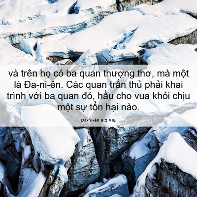 Picture 06 - Ða-ni-ên 6:2 VIE - và trên họ có ba quan thượng thơ, mà - Bible Verse Picture