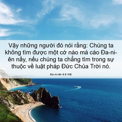 Picture 06 - Ða-ni-ên 6:5 VIE - Vậy những người đó nói rằng: Chúng - Bible Verse Picture
