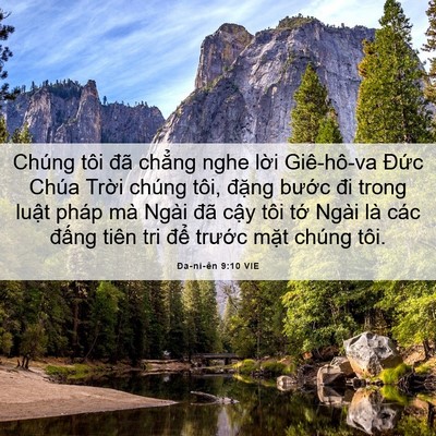 Picture 06 - Ða-ni-ên 9:10 VIE - Chúng tôi đã chẳng nghe lời Giê-hô-va - Bible Verse Picture