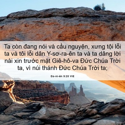 Picture 06 - Ða-ni-ên 9:20 VIE - Ta còn đang nói và cầu nguyện, xưng - Bible Verse Picture