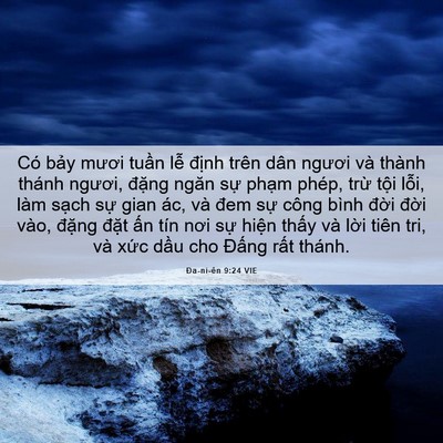 Picture 06 - Ða-ni-ên 9:24 VIE - Có bảy mươi tuần lễ định trên dân - Bible Verse Picture