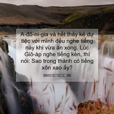 Picture 07 - 1 Các Vua 1:41 VIE - A-đô-ni-gia và hết thảy kẻ dự tiệc - Bible Verse Picture