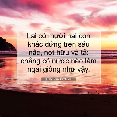 Picture 07 - 1 Các Vua 10:20 VIE - Lại có mười hai con khác đứng trên - Bible Verse Picture