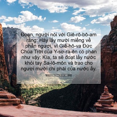 Picture 07 - 1 Các Vua 11:31 VIE - Đoạn, người nói với Giê-rô-bô-am - Bible Verse Picture