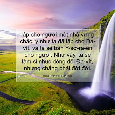 Picture 07 - 1 Các Vua 11:39 VIE - lập cho ngươi một nhà vững chắc, y - Bible Verse Picture