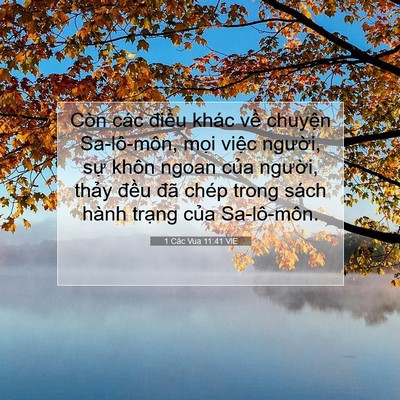 Picture 07 - 1 Các Vua 11:41 VIE - Còn các điều khác về chuyện - Bible Verse Picture