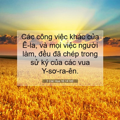 Picture 07 - 1 Các Vua 16:14 VIE - Các công việc khác của Ê-la, và mọi - Bible Verse Picture