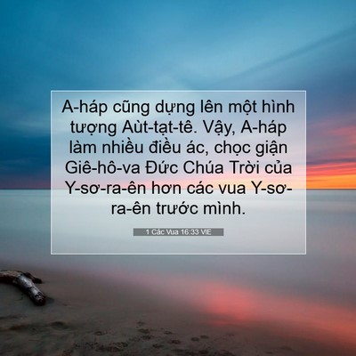Picture 07 - 1 Các Vua 16:33 VIE - A-háp cũng dựng lên một hình tượng - Bible Verse Picture