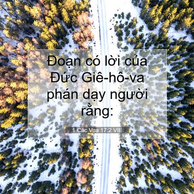 Picture 07 - 1 Các Vua 17:2 VIE - Đoạn có lời của Đức Giê-hô-va phán - Bible Verse Picture