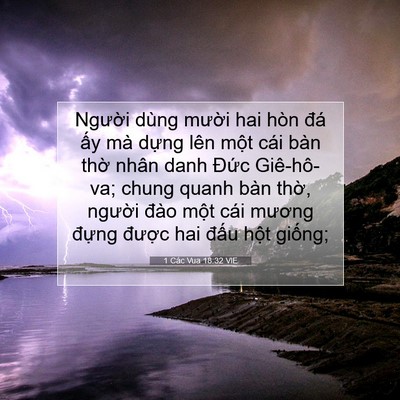 Picture 07 - 1 Các Vua 18:32 VIE - Người dùng mười hai hòn đá ấy mà - Bible Verse Picture