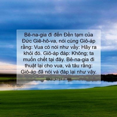 Picture 07 - 1 Các Vua 2:30 VIE - Bê-na-gia đi đến Đền tạm của Đức - Bible Verse Picture