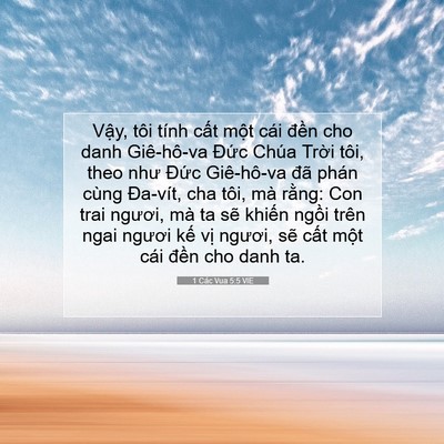 Picture 07 - 1 Các Vua 5:5 VIE - Vậy, tôi tính cất một cái đền cho - Bible Verse Picture