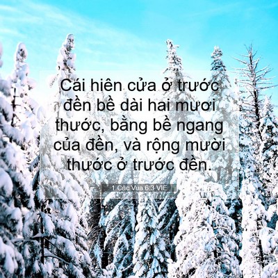 Picture 07 - 1 Các Vua 6:3 VIE - Cái hiên cửa ở trước đền bề dài - Bible Verse Picture