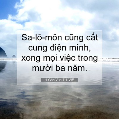 Picture 07 - 1 Các Vua 7:1 VIE - Sa-lô-môn cũng cất cung điện mình, xong - Bible Verse Picture