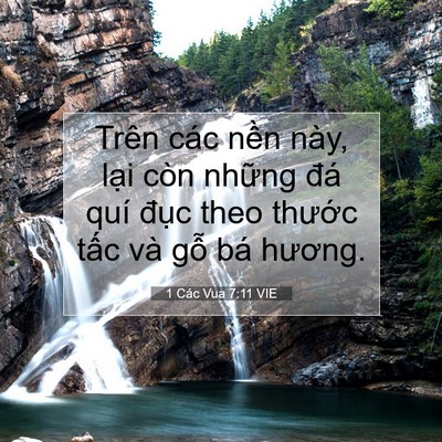 Picture 07 - 1 Các Vua 7:11 VIE - Trên các nền này, lại còn những đá - Bible Verse Picture