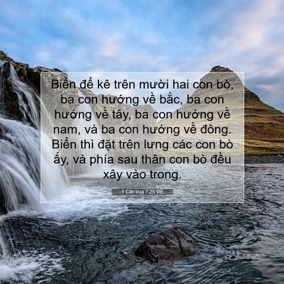 Picture 07 - 1 Các Vua 7:25 VIE - Biển để kê trên mười hai con bò, ba - Bible Verse Picture